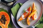 American Red Papaya In Lemon Grass Syrup Recipe Dessert